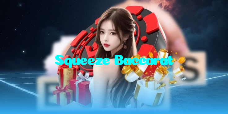 available types of Squeeze Baccarat bet including pre-match live express and system bets